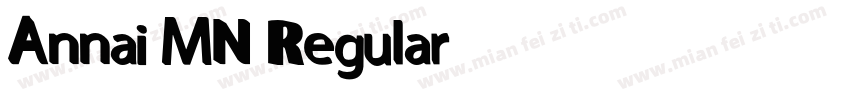 Annai MN Regular字体转换